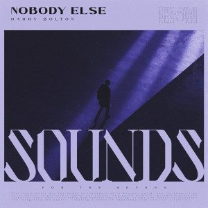 Listen to Nobody Else song with lyrics from Harry Bolton