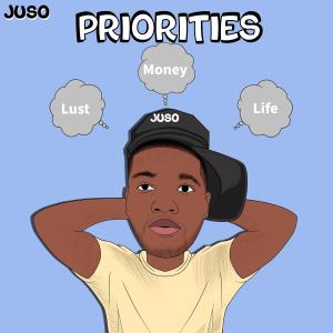 Juso的專輯Priorites (Explicit)