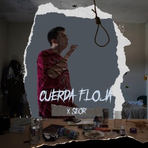 Listen to Cuerda Floja (Explicit) song with lyrics from Seor