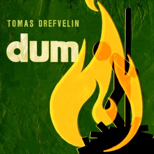 Tomas Drefvelin的專輯Dum