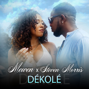 Listen to Dékolé song with lyrics from Mewen