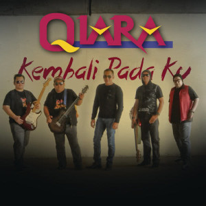 收聽Qiara的Kembali Pada Ku歌詞歌曲