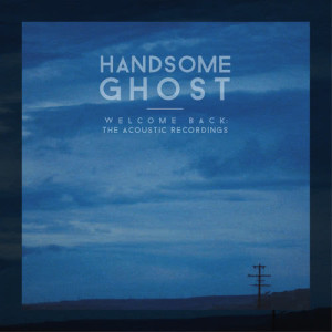 收聽Handsome Ghost的Better Off (Acoustic)歌詞歌曲