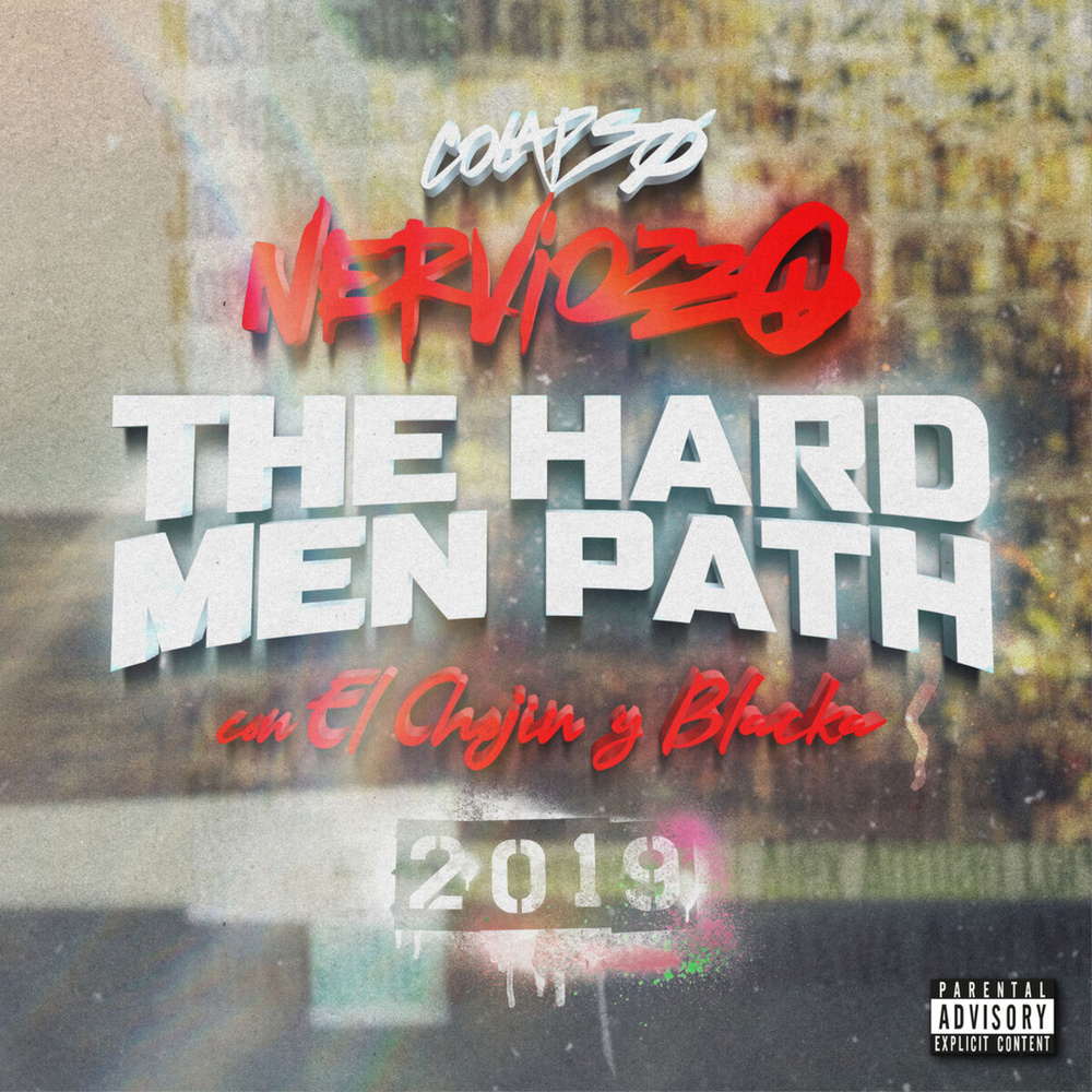 The Hard Men Path (Explicit)