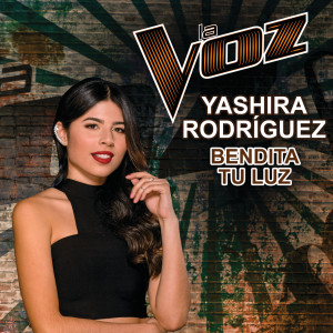 收聽Yashira Rodríguez的Bendita Tu Luz (La Voz US)歌詞歌曲