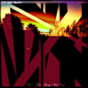 Listen to It's the Truth (Extended Version) (Explicit) (Extended Version|Explicit) song with lyrics from YNOT
