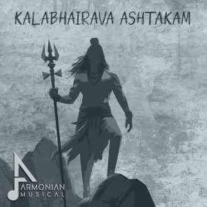 Listen to Kalabhairava Ashtakam song with lyrics from Armonian