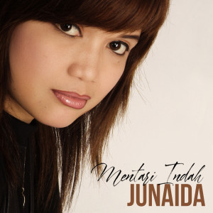 Dengarkan Mentari Indah lagu dari Junaida dengan lirik