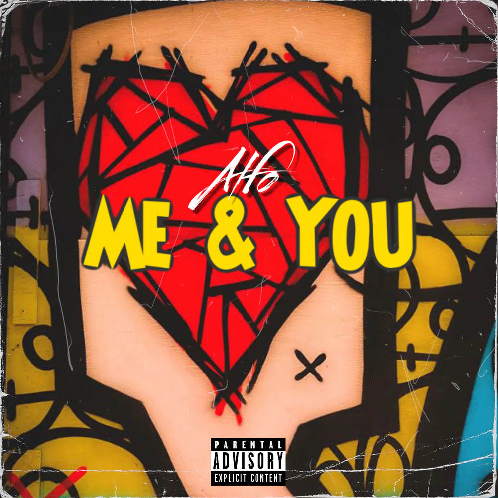 Me & You (Explicit)