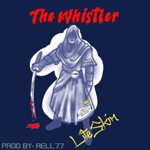 ดาวน์โหลดและฟังเพลง The Whistler พร้อมเนื้อเพลงจาก Liteskin