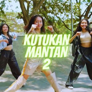 Album KUTUKAN MANTAN 2 oleh Ana Timur