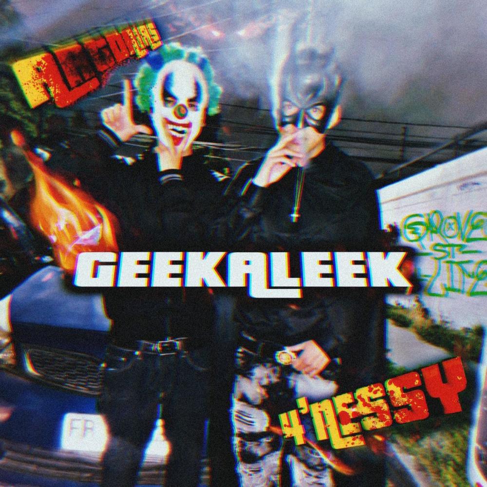 GEEKALEEK (feat. 4´NESSY) (Explicit)