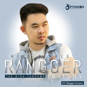 ดาวน์โหลดและฟังเพลง Tak Bisa Tanpamu พร้อมเนื้อเพลงจาก Rangger Pratama