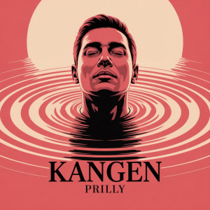 Dengarkan KANGEN lagu dari Prilly dengan lirik