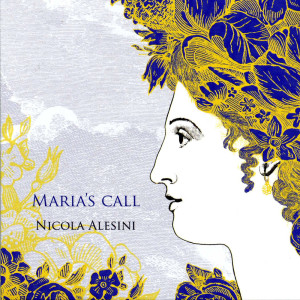 Nicola Alesini的專輯Maria's Call