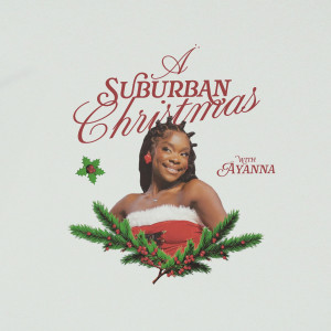 อัลบัม Ä Suburban Christmas (Explicit) ศิลปิน Äyanna