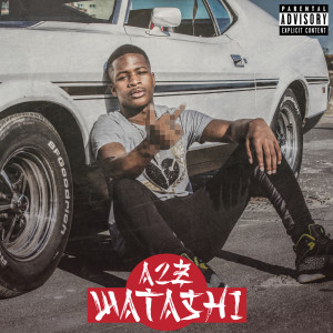 收聽A2Z的Watashi歌詞歌曲