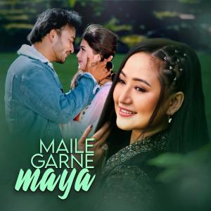 收聽Rajesh Aryal的Maile Garne Maya(feat. Melina Rai & Saugat Jung Thapa)歌詞歌曲