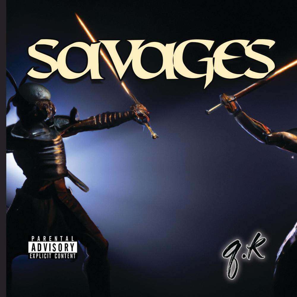 Savages (Explicit)