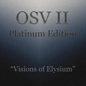 收聽OSV II Platinum Edition的Visions of Elysium (feat. Marcel Coenen, Adam Nitti, Sergey Boykov & Mark Zonder)歌詞歌曲