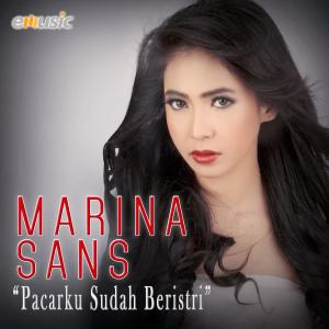 收听Marina Sans的Pacarku Sudah Beristri歌词歌曲