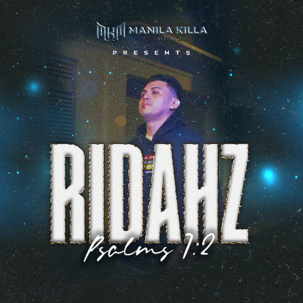 Ridahz Psalms 7.2 (Explicit)
