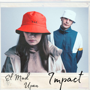 收聽El Mad的Impact歌詞歌曲