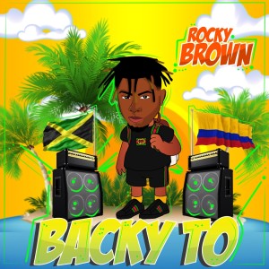 Dengarkan Backy To (Explicit) lagu dari Rocky Brown dengan lirik