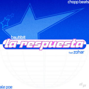 ดาวน์โหลดและฟังเพลง La Respuesta (feat. Zohar) พร้อมเนื้อเพลงจาก bautibit