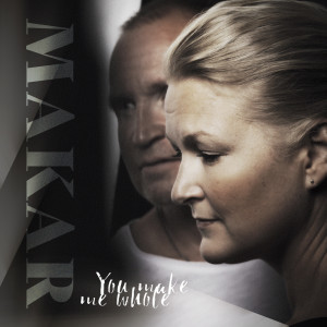 Album You Make Me Whole from Makar