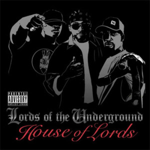 Lords of the Underground的專輯House of Lords (Explicit)