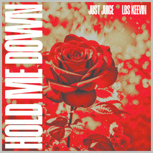 Listen to Hold Me Down (Explicit) song with lyrics from Just Juice