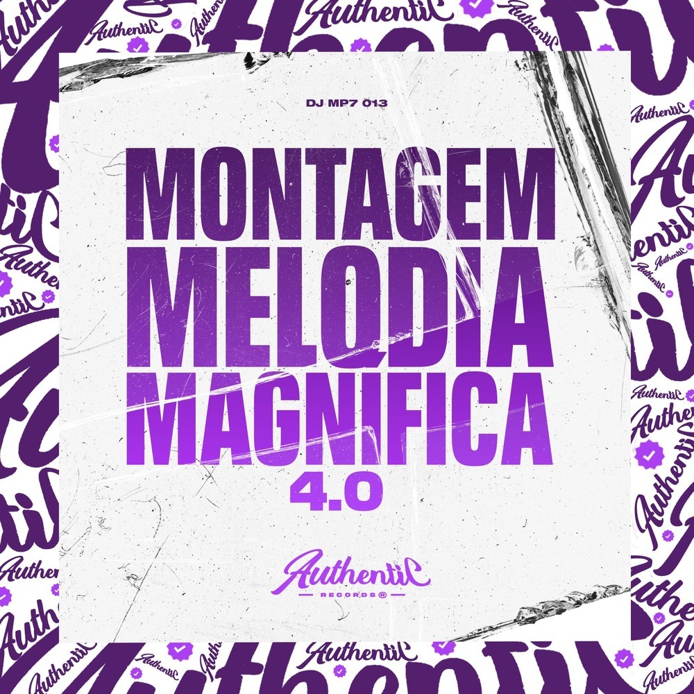Montagem Melodia Magnífica 4.0 (Explicit)