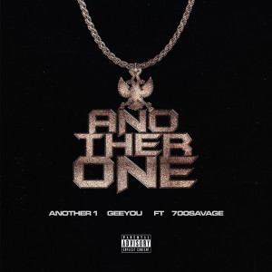 收聽GeeYou的Another One (Explicit)歌詞歌曲