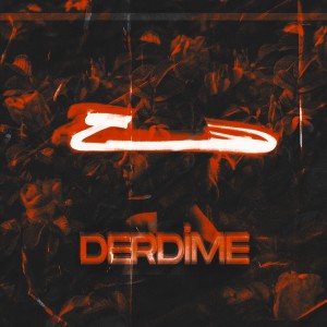 ดาวน์โหลดและฟังเพลง Derdime พร้อมเนื้อเพลงจาก Perdenin Ardındakiler