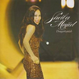 ดาวน์โหลดและฟังเพลง Dengarkanlah พร้อมเนื้อเพลงจาก Sheila Majid