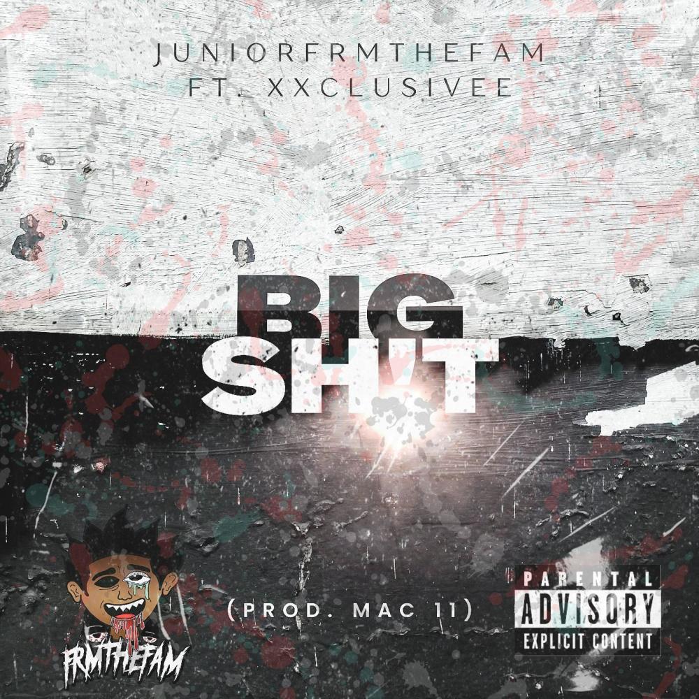 BIG SH!T (feat. Xxclusivee) (Explicit)