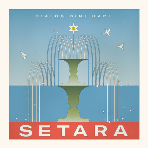 Album Setara from Dialog Dini Hari