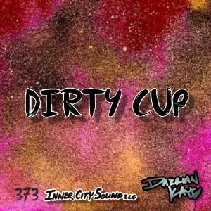 Inner City Sound LLC的專輯Dirty Cup