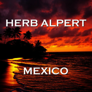 收聽Herb Alpert的El Lobo歌詞歌曲