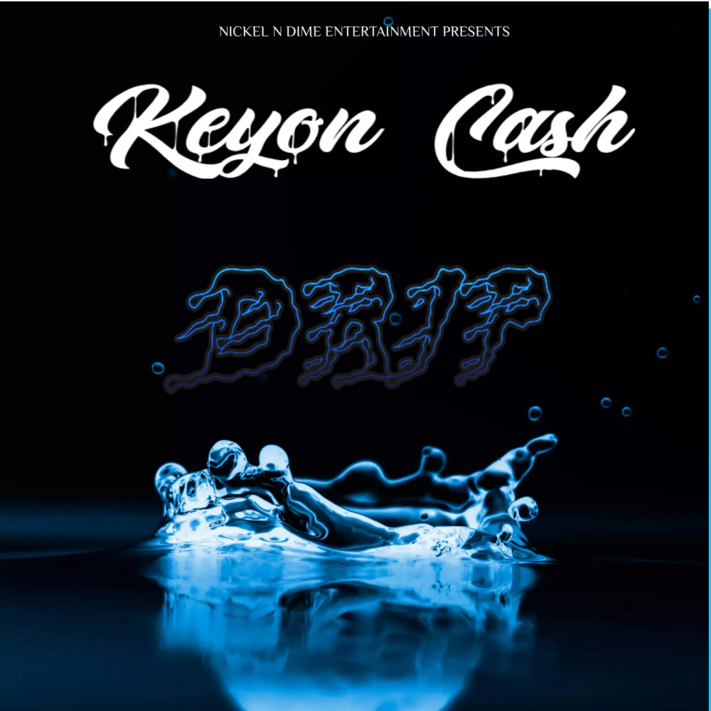 Drip (Explicit)