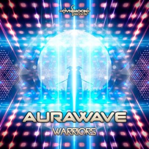 Album Warriors from Aurawave