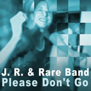收聽J.R.的Please Don't Go (Instrumental Version)歌詞歌曲