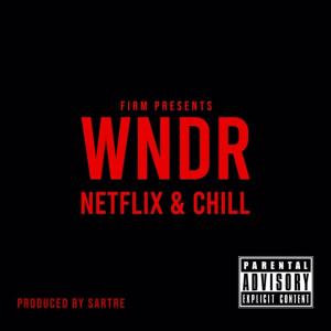 WNDR的專輯N&C (feat. WNDR) [Explicit]