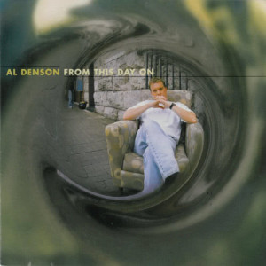 ดาวน์โหลดและฟังเพลง From This Day On (From This Day On Album Version) พร้อมเนื้อเพลงจาก Al Denson