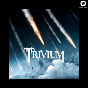 收聽Trivium的Strife歌詞歌曲