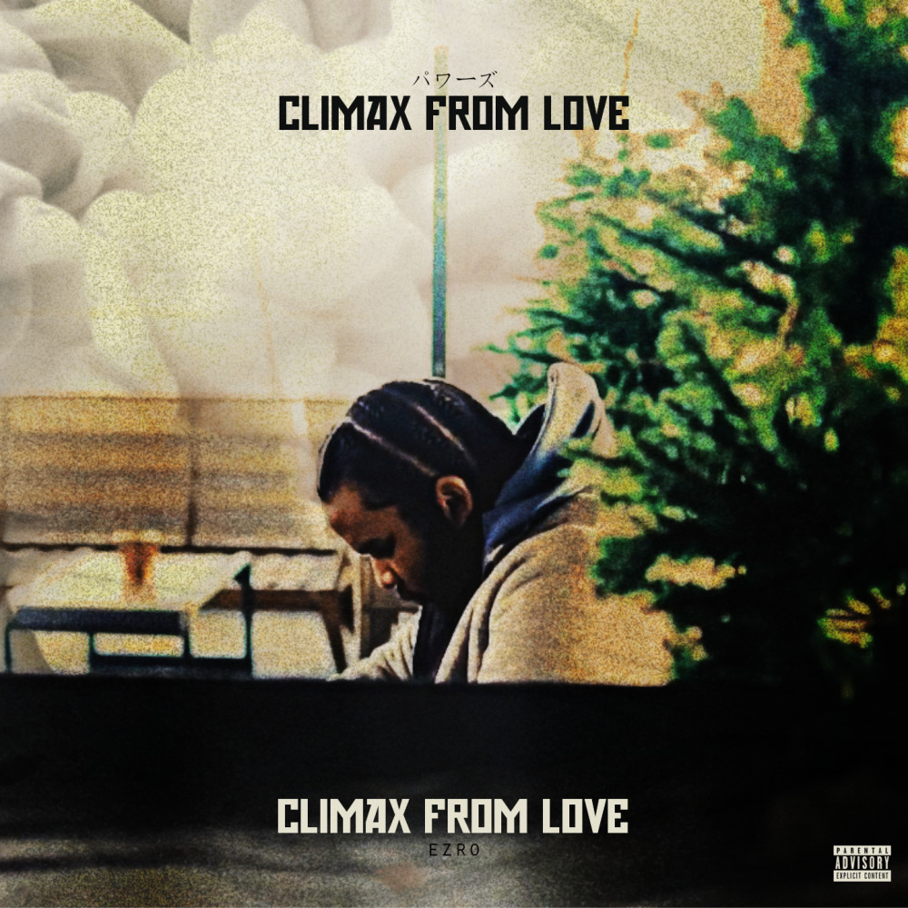 Climax from Love (Explicit)