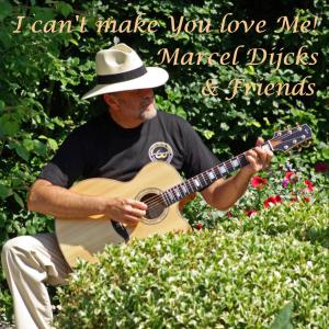 ดาวน์โหลดและฟังเพลง I Can't Make You Love Me พร้อมเนื้อเพลงจาก Marcel Dijcks