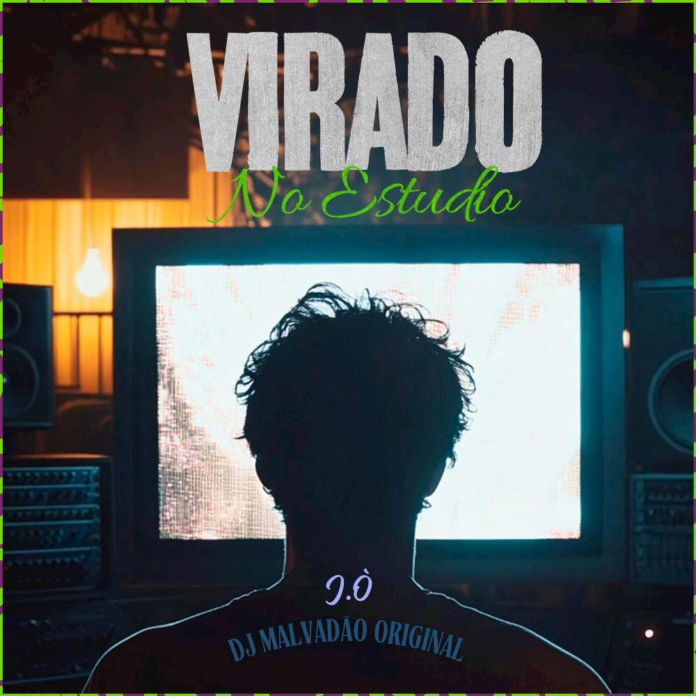 Virado no estúdio (Explicit)