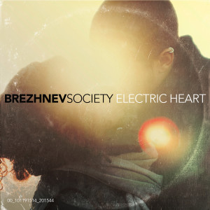 收聽Brezhnev Society的Electric Heart歌詞歌曲